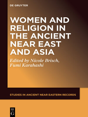 cover image of Women and Religion in the Ancient Near East and Asia
